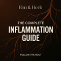 Complete Inflammation Guide